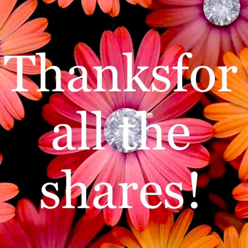 Thanks to all who share my listings!
